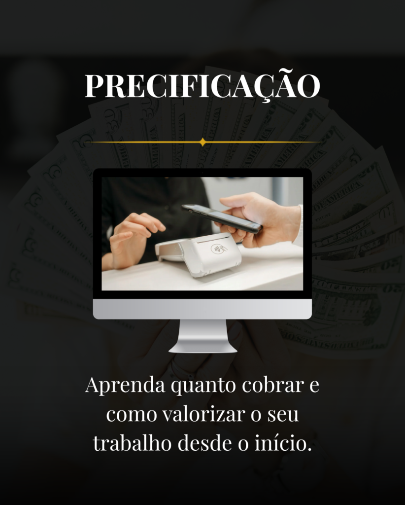 Aprenda quanto cobrar